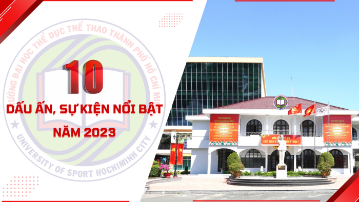 (USH) 10 DẤU ẤN, SỰ KIỆN NỔI BẬT NĂM 2023