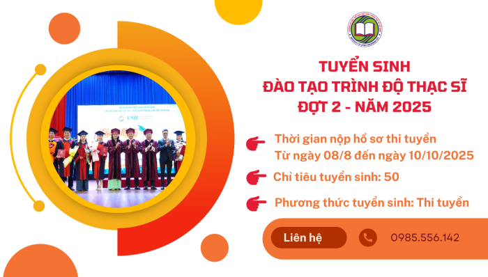 THÔNG BÁO TUYỂN SINH ĐÀO TẠO TRÌNH ĐỘ THẠC SĨ ĐỢT 2 NĂM 2025
