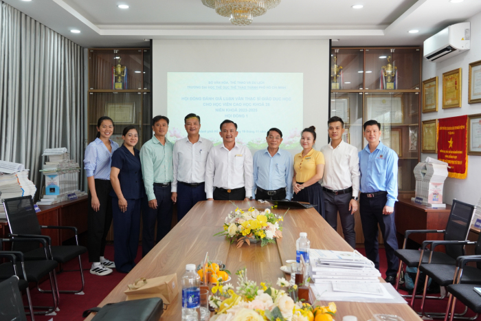 TRƯỜNG ĐẠI HỌC TDTT TP. HỒ CHÍ MINH TỔ CHỨC HỘI ĐỒNG ĐÁNH GIÁ LUẬN VĂN THẠC SĨ GIÁO DỤC HỌC ĐỢT 2 NĂM 2025