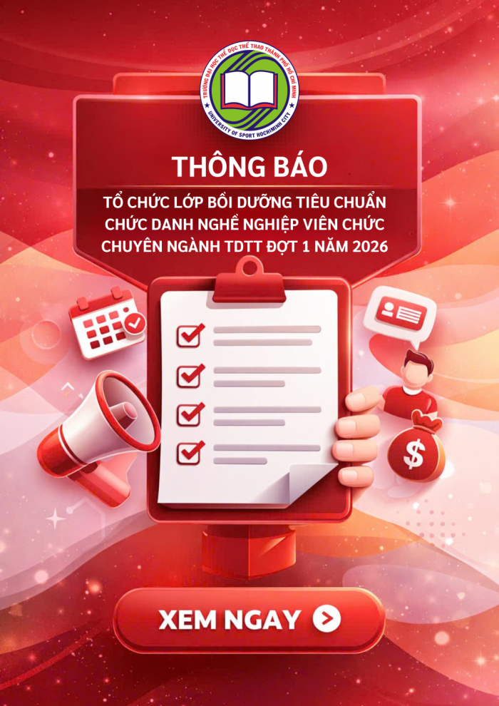 TỔ CHỨC LỚP BỒI DƯỠNG TIÊU CHUẨN CHỨC DANH NGHỀ NGHIỆP VIÊN CHỨC CHUYÊN NGÀNH TDTT ĐỢT 1 NĂM 2026