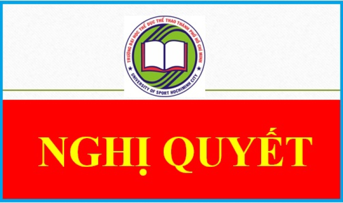 Nghị quyết Phê duyệt “ Chiến lược phát triển Trường Đại học Thể dục thể thao Thành Phố Hồ Chí Minh giai đoạn 2021-2026, tầm nhìn đến năm 2030”